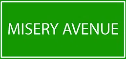 Misery Avenue