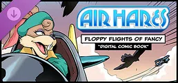 Air Hares: Floppy Flights of Fancy- Digital Comic Book