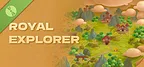 Royal Explorer Demo