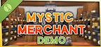 Mystic Merchant Demo