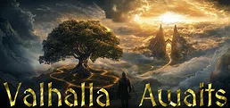 Valhalla Awaits