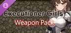 Executioner Girls - Weapon Pack