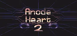 Anode Heart 2
