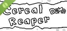 Cereal Reaper Demo