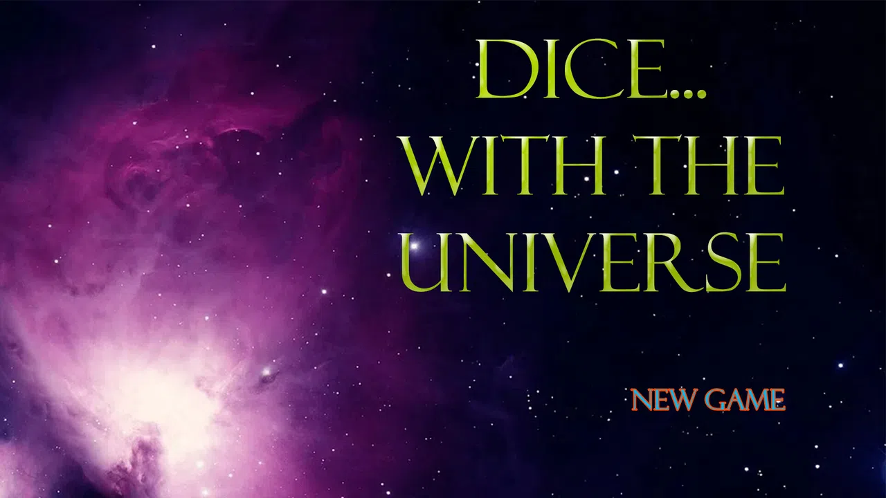Dice With The Universe Screenshot 0