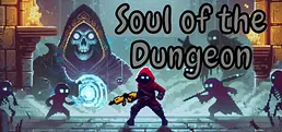 Soul of the Dungeon
