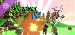 MH-Zombie VR!