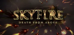 Skyfire: Death From Above