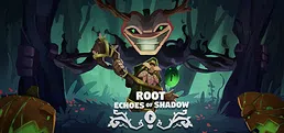 Root: Echoes Of Shadow