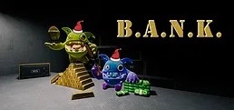 B.A.N.K.