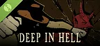 Deep In Hell Demo