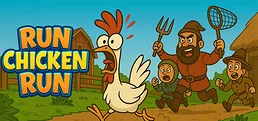 Run Chicken Run