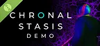 Chronal Stasis Demo