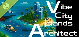Vibe City Islands Architect Demo