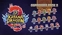 Katana Dragon - Supporter Pack 2 Screenshot 0