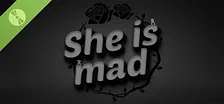 She is mad (Demo)