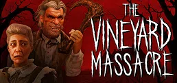 The Vineyard Massacre