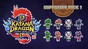 Katana Dragon - Supporter Pack 1 Screenshot 0