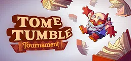 Tome Tumble Tournament