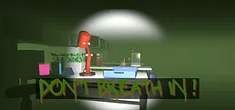Don't breathe in!