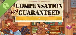 Compensation Not Guaranteed Demo
