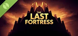 The last fortress Demo