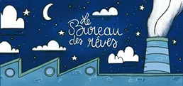 Le Bureau des Rêves