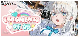 Fragments of Us
