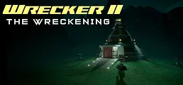 Wrecker II, The Wreckening