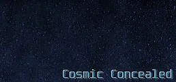 Cosmic Concealed