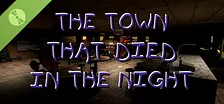 The Town That Died In The Night Demo