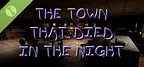 The Town That Died In The Night Demo