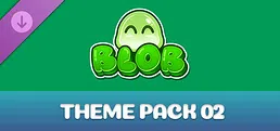 Blob : Theme Pack 02