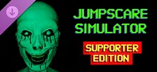 Jumpscare Simulator: Deluxe Supporter Edition