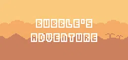 Bubble's Adventure 泡泡人大冒险