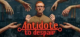 Antidote to despair