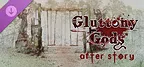 Gluttony Gods - After Story