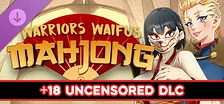 Warriors Waifus Mahjong - 18+ Uncensored DLC