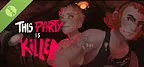 This Party Is Killer DEMO