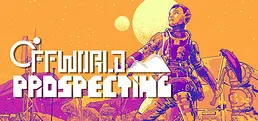 Off-World Prospecting