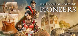 Galleons of Fortune: Pioneers