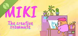 Miki The Creative Roomate Demo