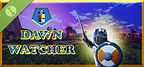 Dawn Watcher Demo