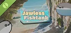 Jawless Fishtank Demo