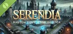 Serendia - Random Equip Draw Defense Demo