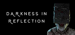 Darkness in Reflection