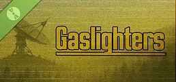 Gaslighters Demo