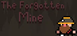 The Forgotten Mine