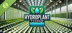 HYDROPLANT Tycoon Demo
