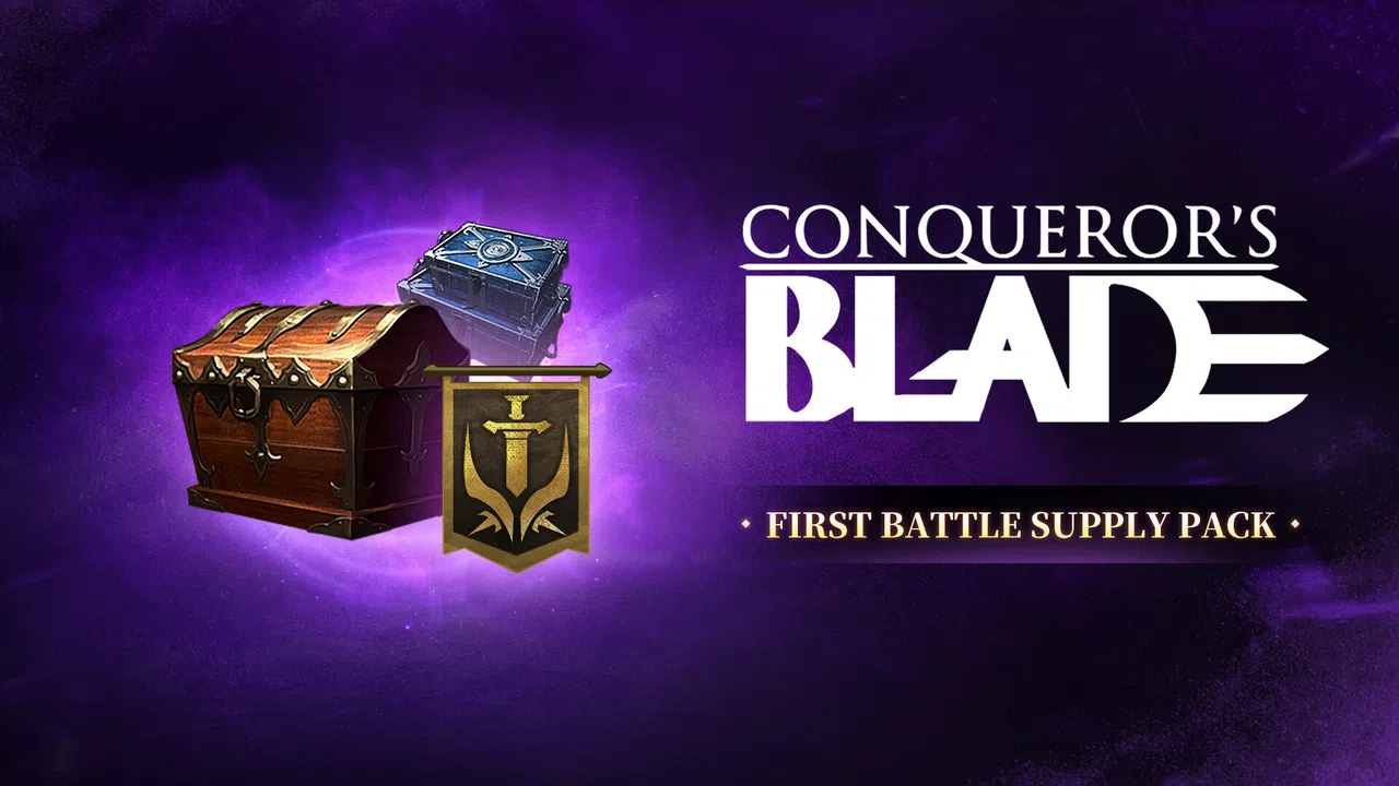 Conqueror's Blade - First Battle Supply Pack Screenshot 0